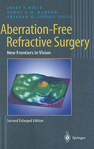 Beispielbild fr Aberration-Free Refractive Surgery: New Frontiers in Vision zum Verkauf von PsychoBabel & Skoob Books