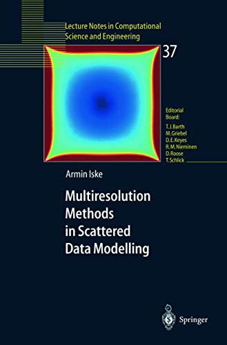 Multiresolution Methods in Scattered Data Modelling (9783540204794) by Iske, Armin; Arnold, V.I.