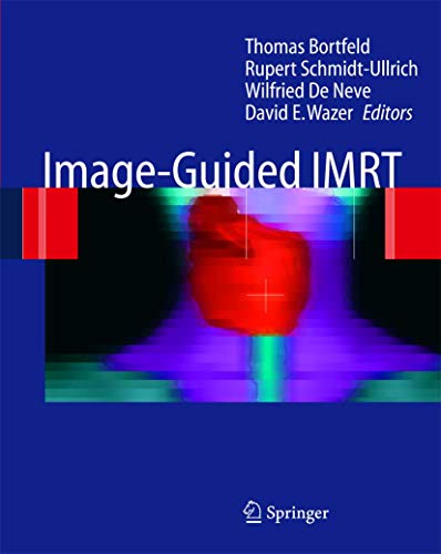 9783540205111: Image Guided IMRT: Concepts and Clinical Applications