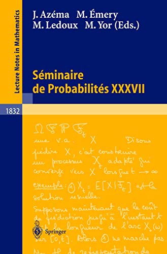 Imagen de archivo de Lecture Notes in Mathematics: Sminaire De Probabilits XXXVII a la venta por Anybook.com