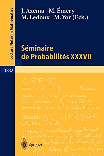 Stock image for Sminaire de Probabilits XXXVII. for sale by CSG Onlinebuch GMBH