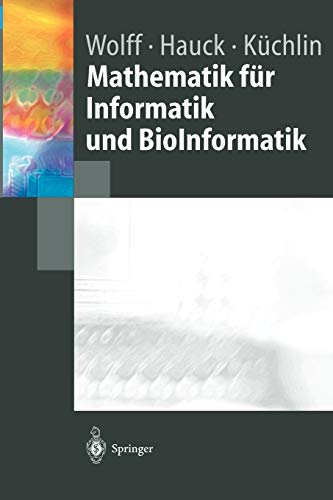 9783540205210: Mathematik fr Informatik und BioInformatik (German Edition)