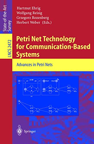 Beispielbild fr Petri Net Technology for Communication-Based Systems: Advances in Petri Nets zum Verkauf von ThriftBooks-Atlanta