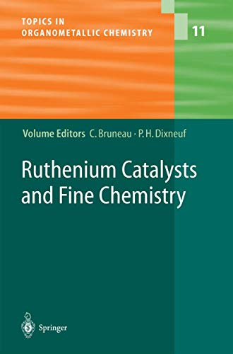 Stock image for Ruthenium Catalysts and Fine Chemistry. for sale by Antiquariat im Hufelandhaus GmbH  vormals Lange & Springer