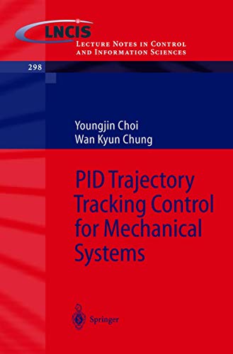 9783540205678: PID Trajectory Tracking Control for Mechanical Systems: 298