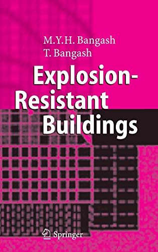 Imagen de archivo de Explosion-Resistant Buildings a la venta por Books Puddle