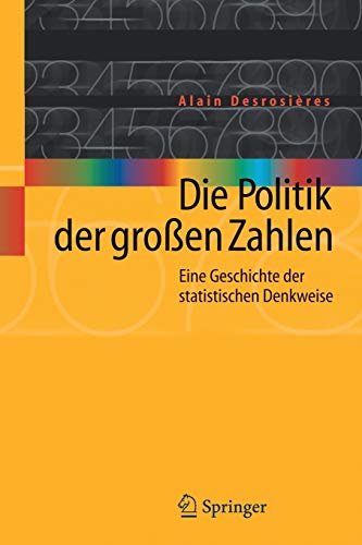 9783540206552: Die Politik Der Grossen Zahlen: Eine Geschichte Der Statistischen Denkweise