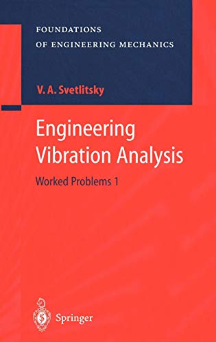 Stock image for Engineering Vibration Analysis: Worked Problems 1 for sale by Romtrade Corp.