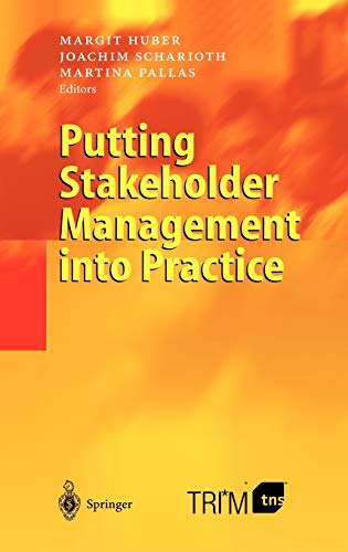 9783540206910: Putting Stakeholder Management into Practice