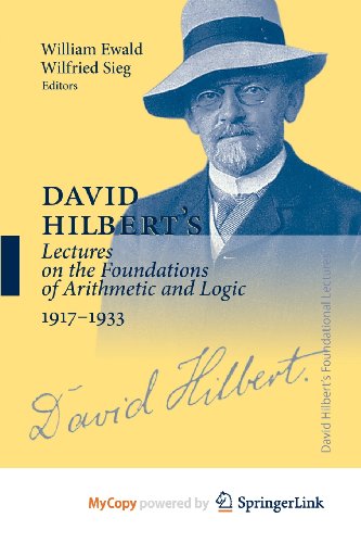 9783540207634: David Hilbert's Lectures on the Foundations of Arithmetic and Logic 1917-1933 (German Edition)