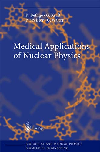 9783540208051: Medical Applications of Nuclear Physics