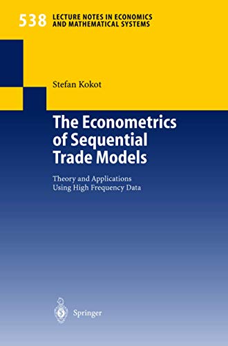 Beispielbild fr The Econometrics of Sequential Trade Models: Theory and Applications Using High Frequency Data zum Verkauf von Revaluation Books