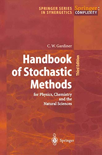 9783540208822: Handbook of Stochastic Methods: For Physics, Chemistry and the Natural Sciences: 13