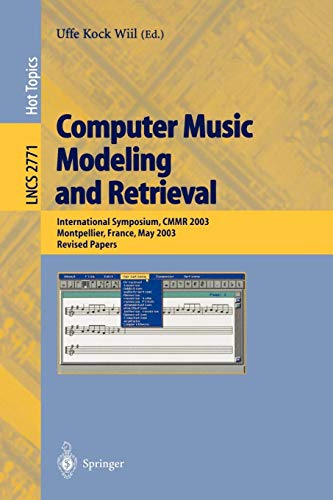 Imagen de archivo de Computer Music Modeling and Retrieval a la venta por GuthrieBooks