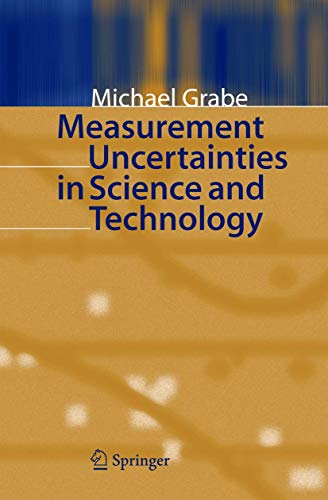 9783540209447: Measurement Uncertainties in Science and Technology