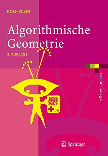 Beispielbild fr Algorithmische Geometrie: Grundlagen, Methoden, Anwendungen zum Verkauf von medimops