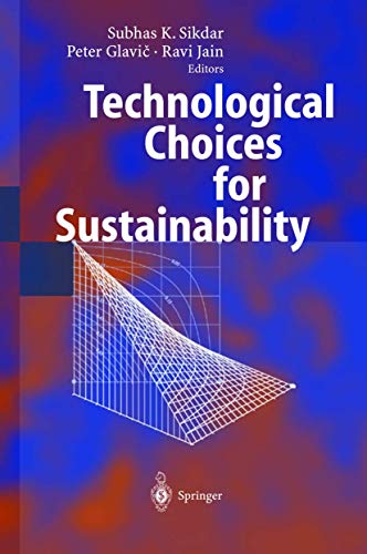 Stock image for Technological Choices for Sustainability for sale by Books From California