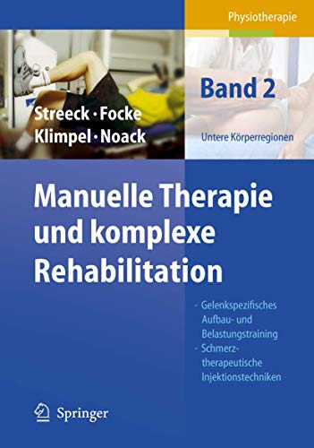 Beispielbild fr Manuelle Therapie und Komplexe Rehabilitation. Band 2: Untere Krperregionen zum Verkauf von medimops