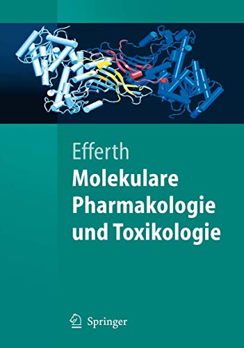 Stock image for Molekulare Pharmakologie und Toxikologie : Biologische Grundlagen von Arzneimitteln und Giften for sale by Chiron Media