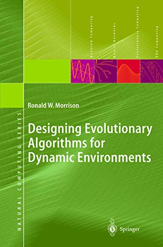 9783540212317: Designing Evolutionary Algorithms for Dynamic Environments (Natural Computing Series)