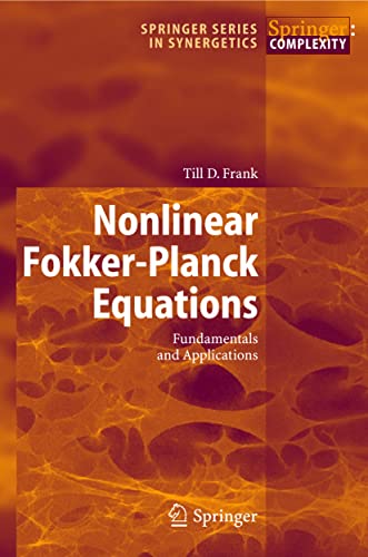 9783540212645: Nonlinear Fokker-Planck Equations: Fundamentals and Applications (Springer Series in Synergetics)