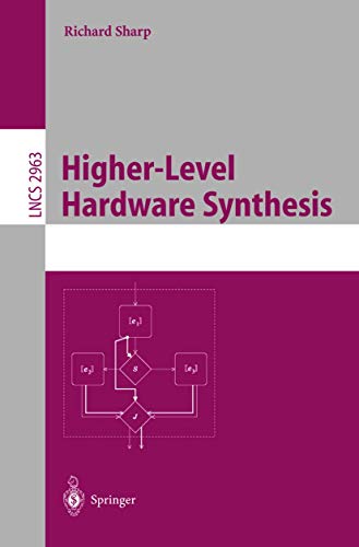 Stock image for Higher-Level Hardware Synthesis for sale by HPB-Red