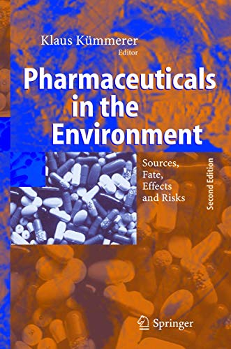 Stock image for Pharmaceuticals in the Environment for sale by Majestic Books