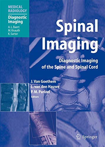 Spinal Imaging: Diagnostic Imaging of the Spine and Spinal Cord (Medical Radiology)