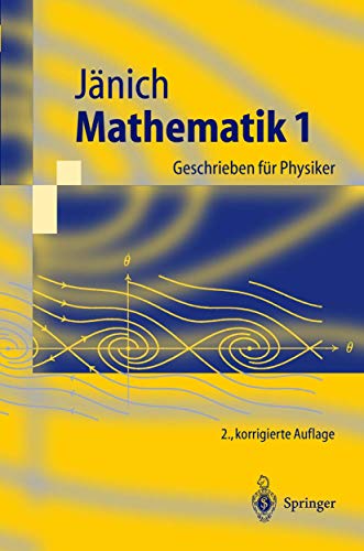 9783540213925: Mathematik 1: Geschrieben fr Physiker (Springer-Lehrbuch)