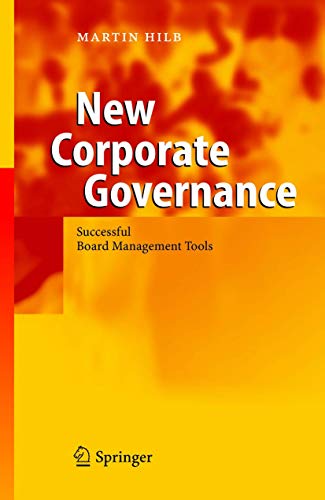 New Corporate Governance: Successful Board Management Tools