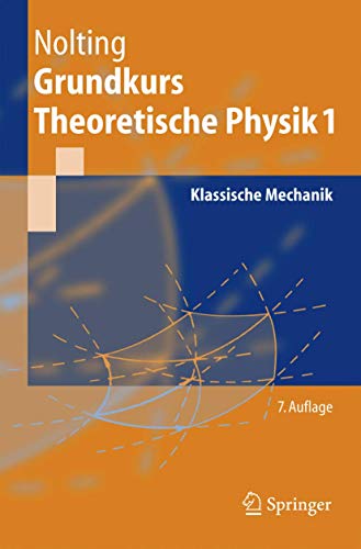 Stock image for Grundkurs theoretische Physik. Bd. 1. Klassische Mechanik for sale by medimops