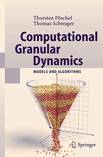Stock image for Computational Granular Dynamics : Models and Algorithms for sale by Better World Books