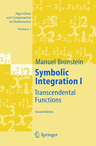 9783540214939: Symbolic Integration I: Transcendental Functions: 1