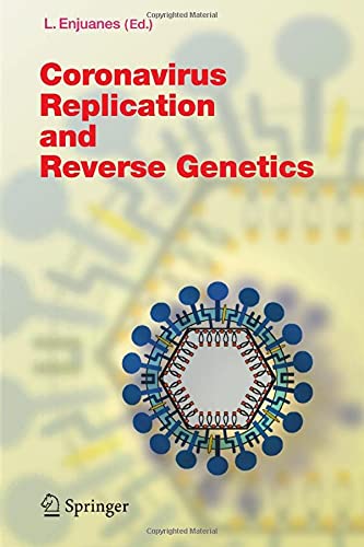 9783540214946: Coronavirus Replication and Reverse Genetics: 287 (Current Topics in Microbiology and Immunology)