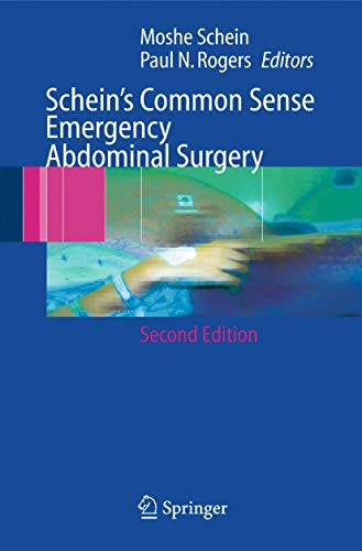 Stock image for Schein's Common Sense Emergency Abdominal Surgery for sale by Better World Books
