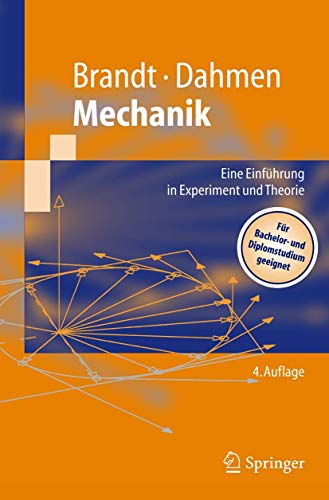 9783540216667: Mechanik: Eine Einfhrung in Experiment und Theorie (Springer-Lehrbuch) (German Edition)