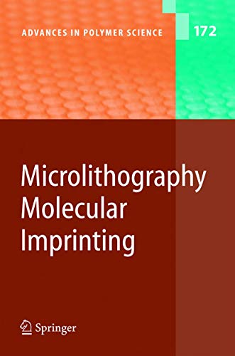 Stock image for Microlithography/Molecular Imprinting (Advances in Polymer Science) for sale by Zubal-Books, Since 1961