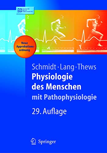 Stock image for Physiologie des Menschen. MIT Pathophysiologie (Springer Lehrbuch) for sale by medimops