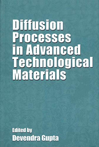 Stock image for Diffusion Processes in Advanced Technological Materials for sale by Phatpocket Limited