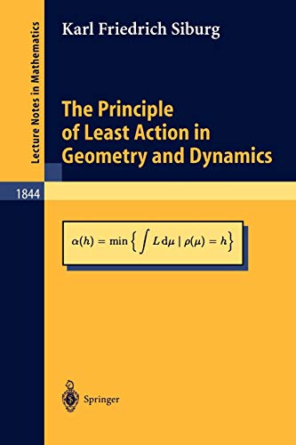 Stock image for The Principle of Least Action in Geometry and Dynamics for sale by Chiron Media