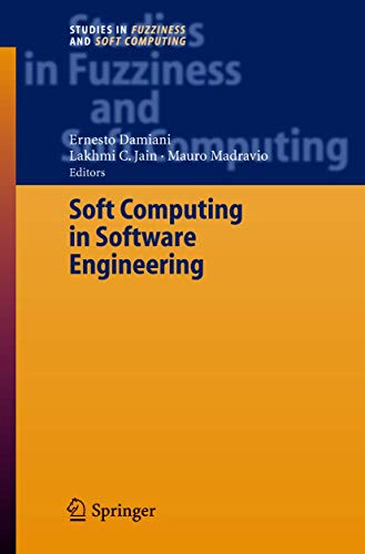 Imagen de archivo de Soft Computing in Software Engineering (Studies in Fuzziness and Soft Computing, 159) a la venta por Midtown Scholar Bookstore