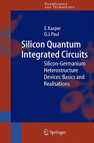 Stock image for Silicon Quantum Integrated Circuits for sale by Books Puddle