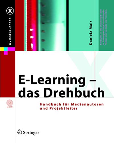 9783540220701: E-Learning - Das Drehbuch: Handbuch Fur Medienautoren Und Projektleiter