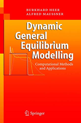 Imagen de archivo de Dynammic general equilibrium modelling computational methods and applications a la venta por MARCIAL PONS LIBRERO