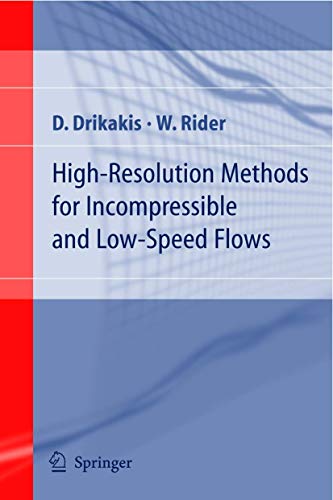 9783540221364: High-Resolution Methods For Incompressible And Low-Speed Flows