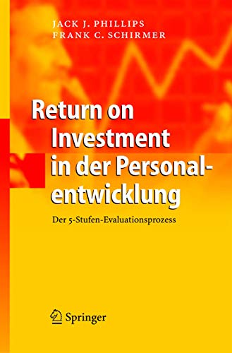 Stock image for Return on Investment in der Personalentwicklung. Der 5-Stufen-Evaluationsprozess [Gebundene Ausgabe] von Jack J. Phillips (Autor), Frank C. Schirmer Die Suche nach Kostenvorteilen und stndig steigender Wettbewerb erhhen den Druck auch auf die Personalentwicklung und ihre Budgets. Dabei stellt der nur unzureichend nachprfbare Erfolg von Trainingsmanahmen den groen Unsicherheitsfaktor dar. Das Buch beschreibt detailliert den fnf Evaluationsstufen umfassenden ROI-Process , der Unternehmen eine transparente und damit messbare Personalentwicklung ermglicht und deren Kosten-Nutzen-Verhltnis als Return on Investment ermittelt. Die Prozessabschnitte "Einfluss der Effekte isolieren" und "finanzielle Bewertung" werden besonders eingehend behandelt. Der praxisbewhrte ROI-Process , nach Jack J. Phillips, von namhaften Unternehmen in mehr als 38 Lndern weltweit eingesetzt, ermglicht jetzt auch Managern im deutschsprachigen Raum kosteneffektiv und ergebnisorientiert in ihre Personalentwic for sale by BUCHSERVICE / ANTIQUARIAT Lars Lutzer