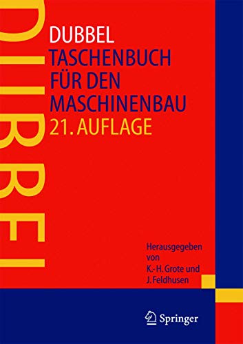 Dubbel: Taschenbuch für den Maschinenbau - Grote, Karl-Heinrich und Jörg Feldhusen