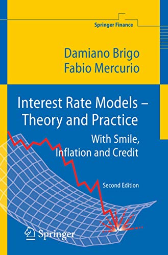 9783540221494: Interest Rate Models-theory and Practice: With Smile, Inflation and Credit