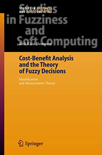 Imagen de archivo de Cost-Benefit Analysis and the Theory of Fuzzy Decisions a la venta por Books Puddle