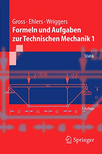 Beispielbild fr Formeln und Aufgaben zur Technischen Mechanik 1: Statik (Springer-Lehrbuch) zum Verkauf von medimops